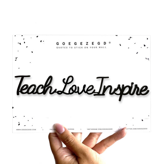 Goegezegd A5 quote dubbelzijdige tape “TeachLoveInspire”